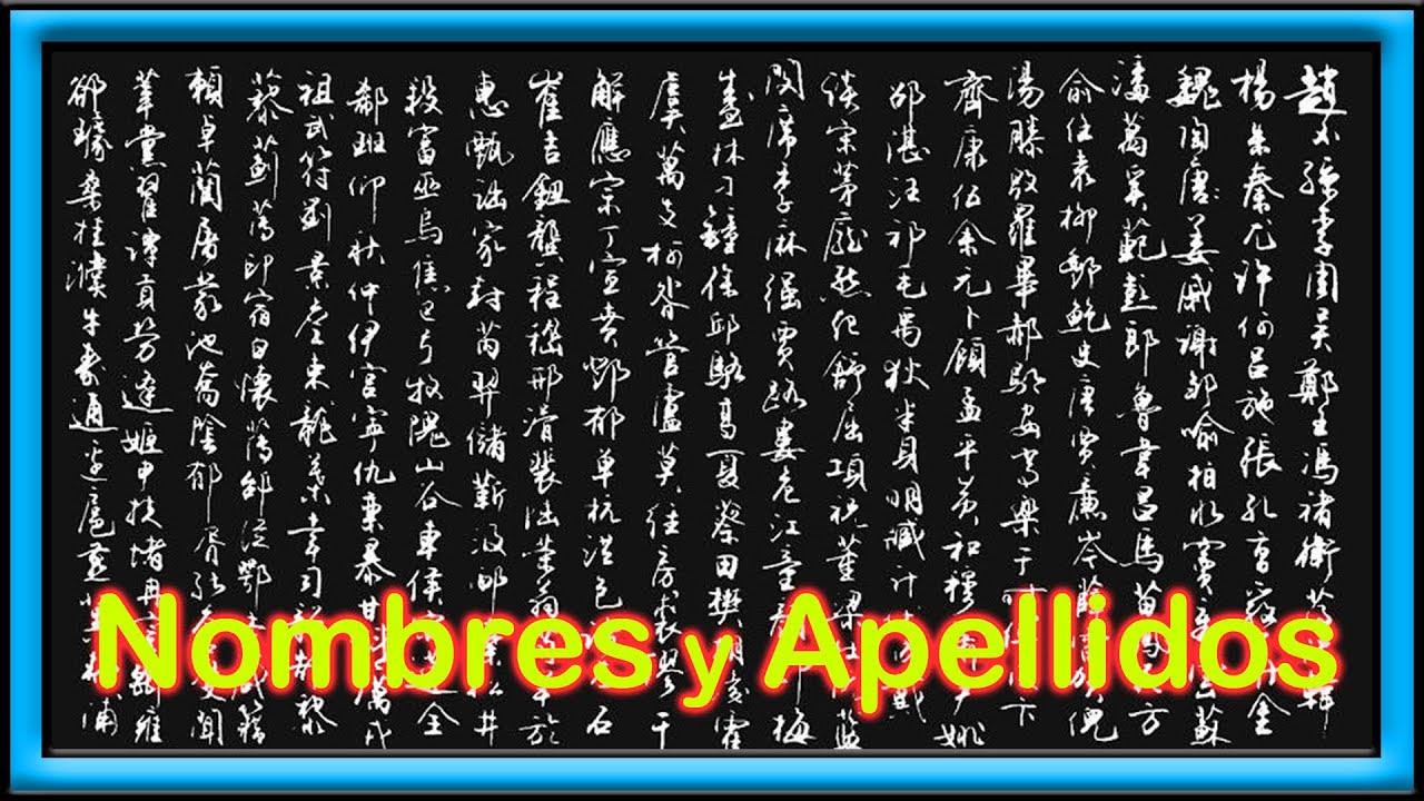 Nombres y Apellidos chinos