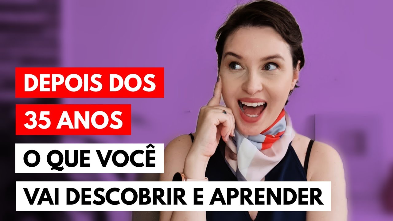 Depois dos 35 anos é deste jeito| @jaquelinepintopsicologa