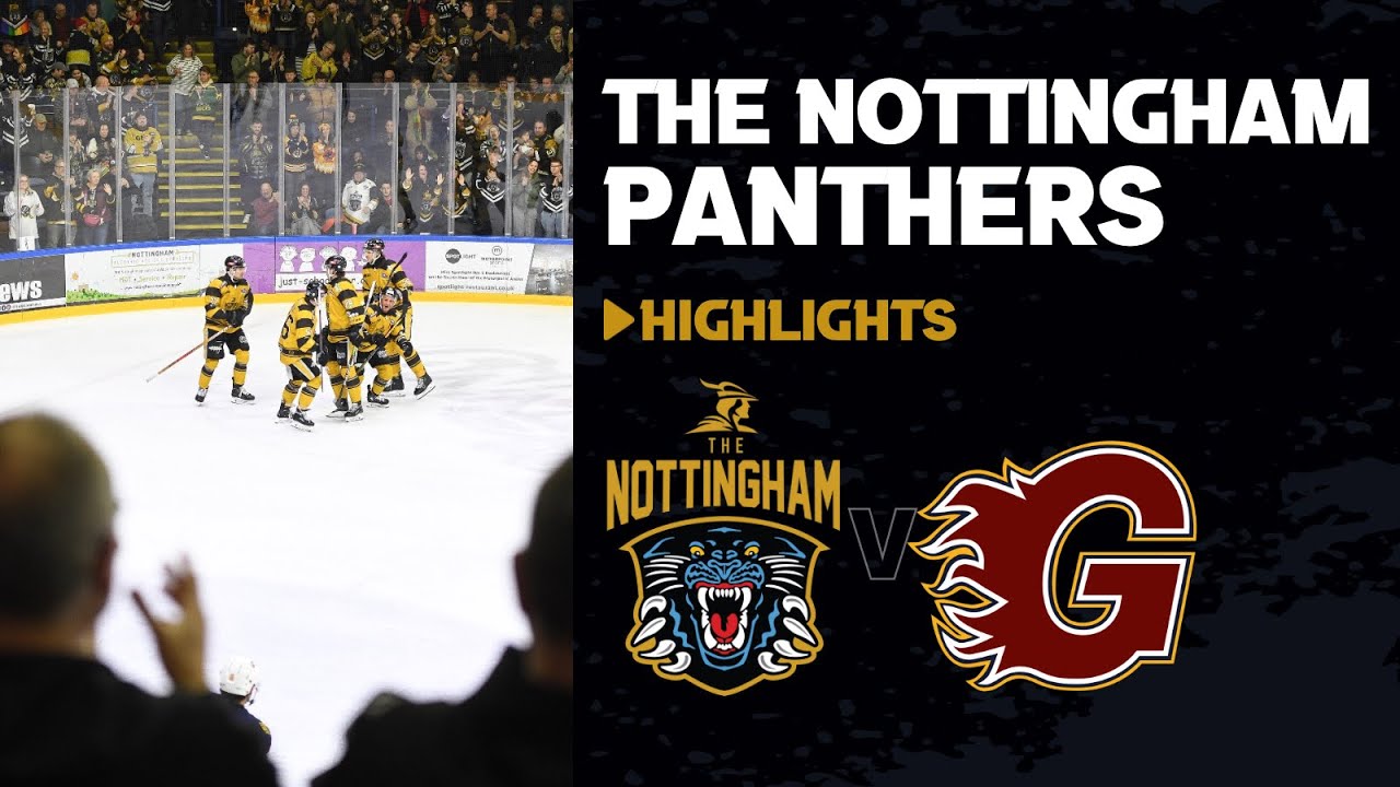 Nottingham Panthers v Guildford Flames - 06-03-24 - Elite League