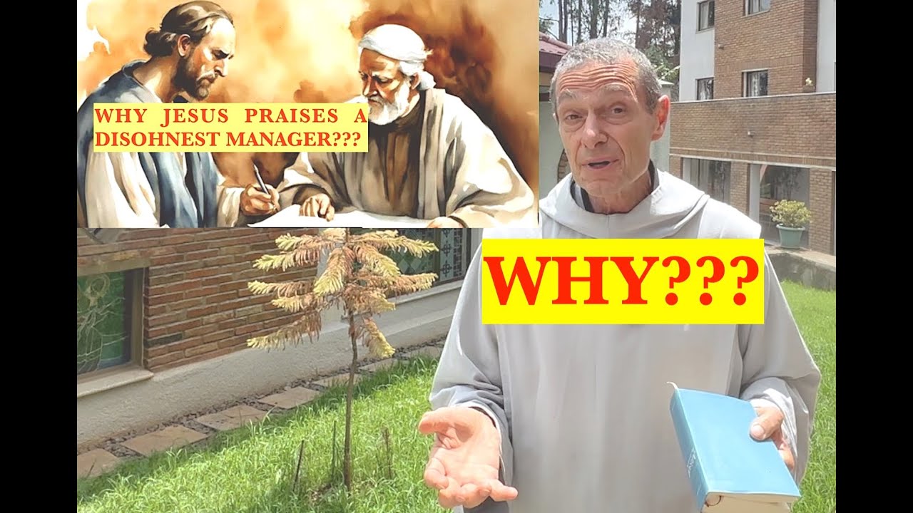 Luke 16 The Unjust Steward