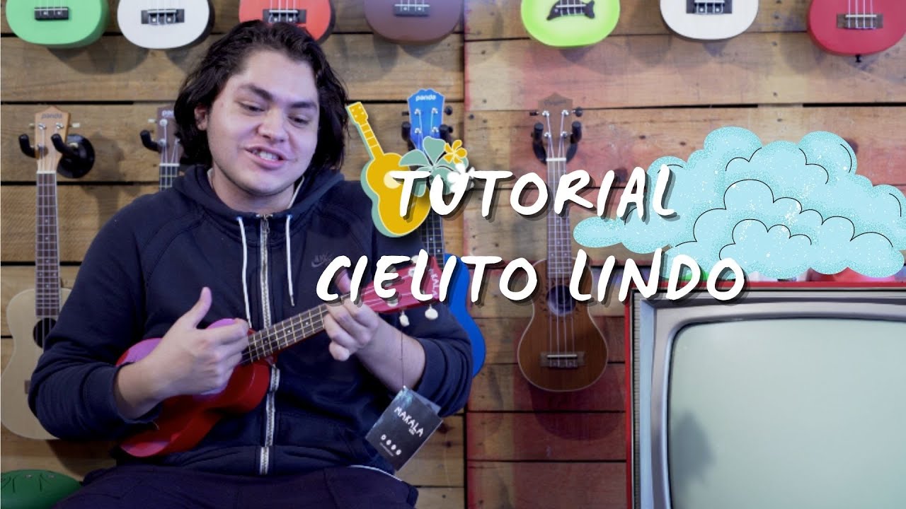 COMO TOCAR CIELITO LINDO EN UKULELE