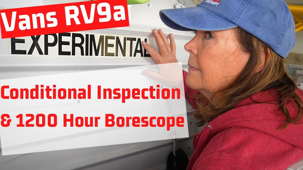 RV9 Condition Inspection & 1200 Hour Borescope - Lycoming Experimental Aircraft Maintenance!