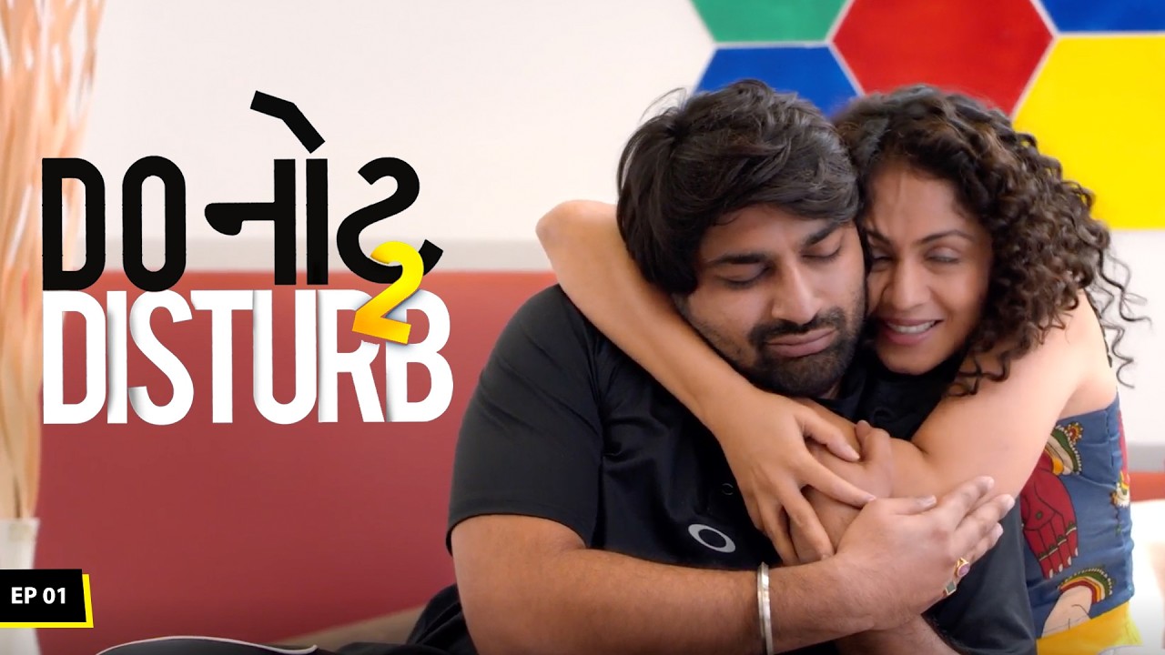 Oh my Sweat-Heart I EP 01 | Do નોટ Disturb S2 I Gujarati Web Series | Malhar Thakar I Manasi Parekh