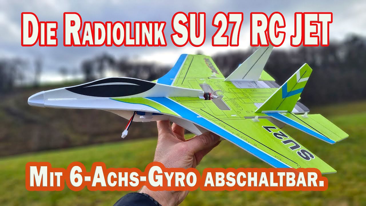 Die Radiolink SU27 RC ein Düsenjäger mit Krass Speed - Dank 6 Achsensteuerung beherrschbar