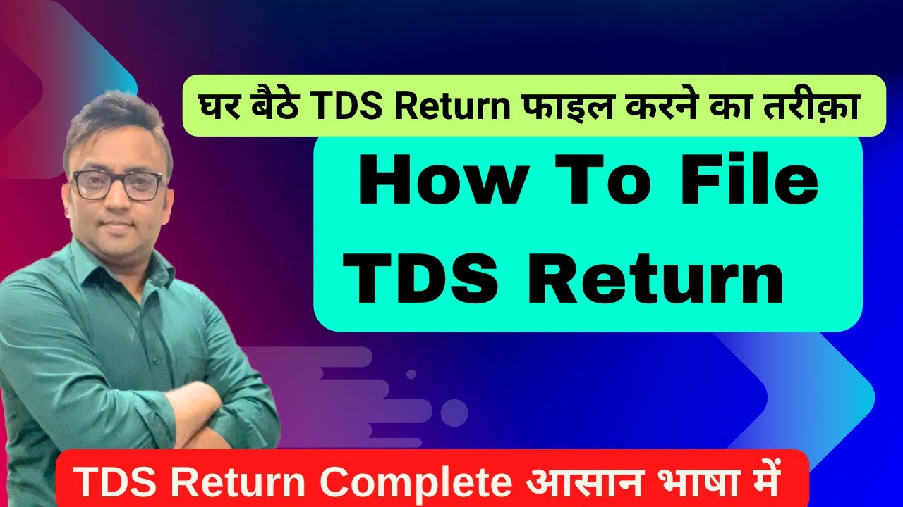 How to File TDS  Return Online | TDS Return Filing Online 2024 #tds