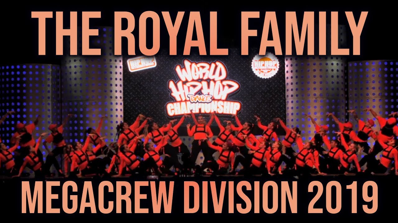 THE ROYAL FAMILY - HHI 2019 MEGACREW DIVISION | FINALS