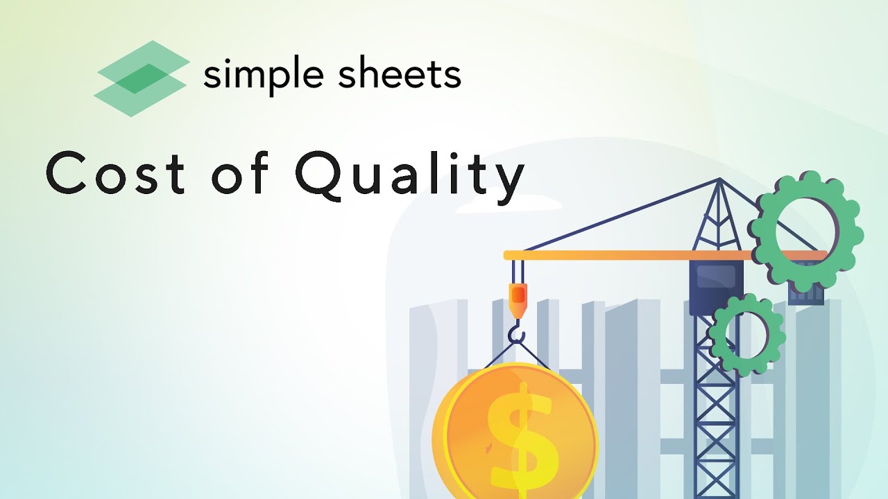 Cost of Quality Excel Template Step-by-Step Video Tutorial by Simple Sheets