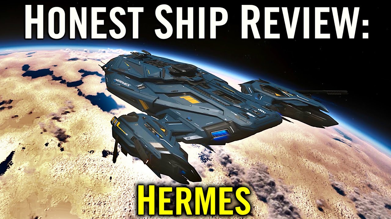 Star Citizen: HERMES: Полный честный обзор корабля [Руководство]
