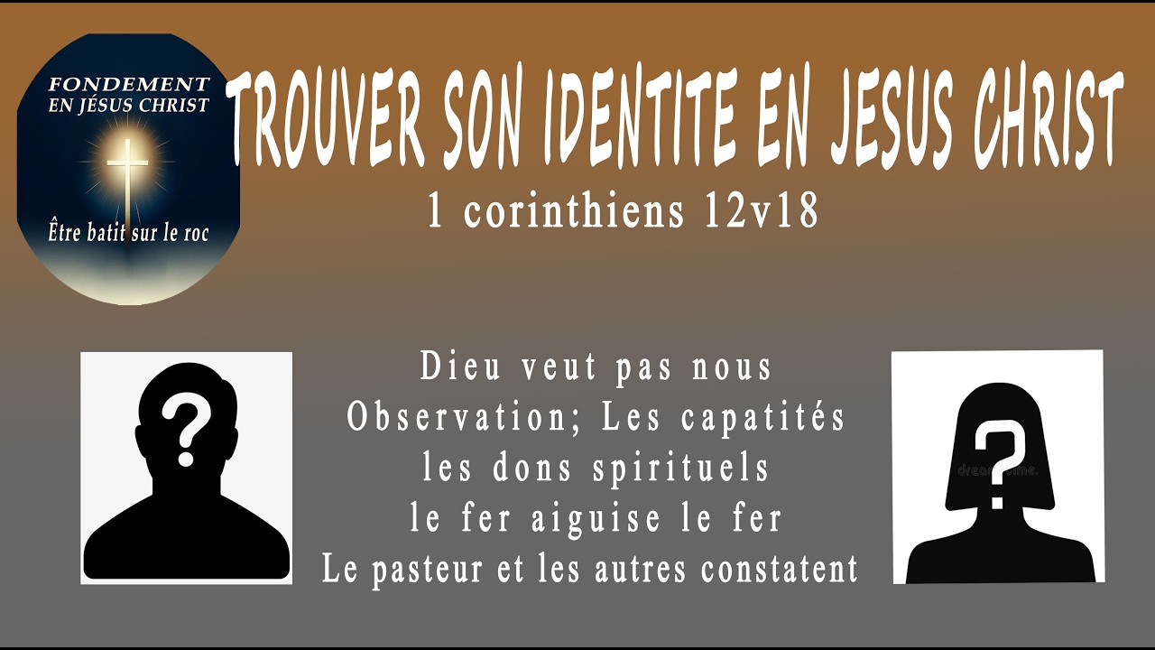 Pourquoi connaitre son identité en Jésus Christ (Doctrine de Jésus Christ)
