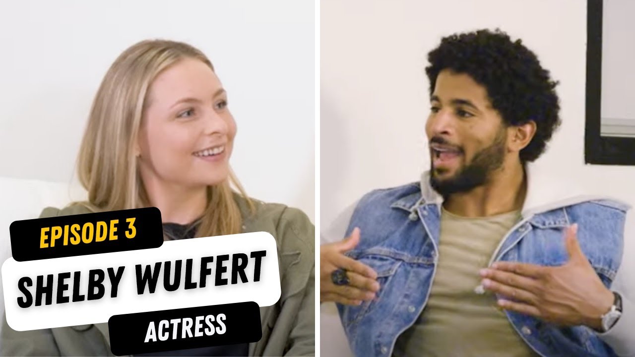 Acting, Passion, Love and Growth with Shelby Wulfert | Connections with Kyland: Episode #3