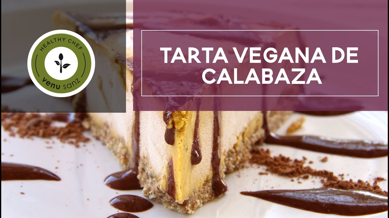 Receta saludable: Tarta Vegana de Calabaza