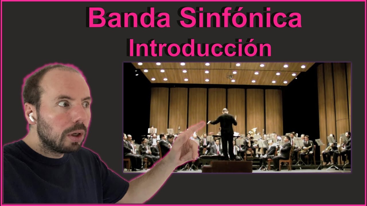 Qué es una Banda Sinfónica (Orquesta de Vientos)?