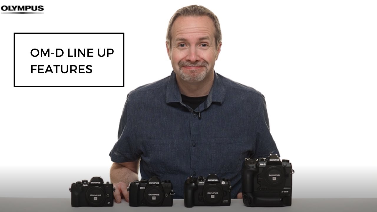 OM-D Key Features | Which Camera is the right one for you?