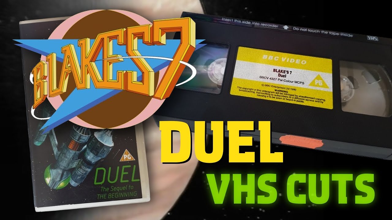 DUEL | VHS Cuts | Blake's 7