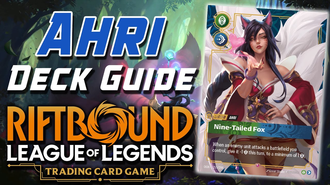 RIFTBOUND TCG Ahri Deck Profile
