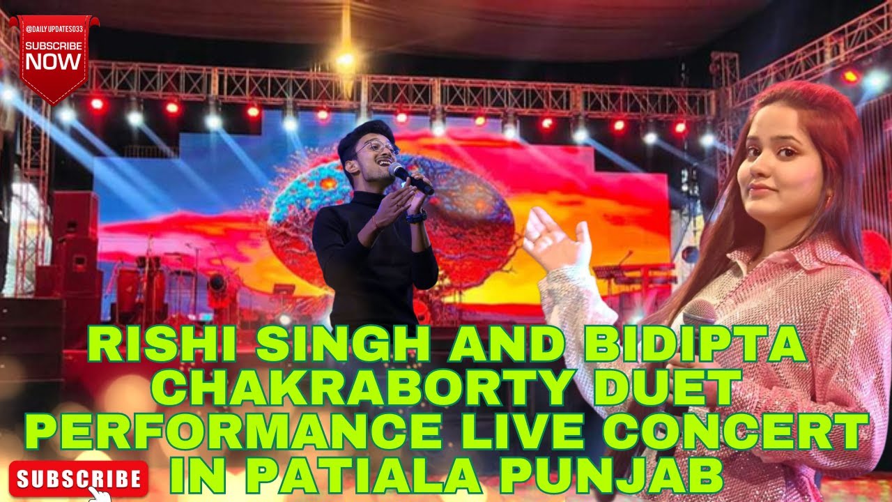 RISHI SINGH AND BIDIPTA CHAKRABORTY DUET PERFORMANCE LIVE CONCERT IN PATIALA PUNJAB