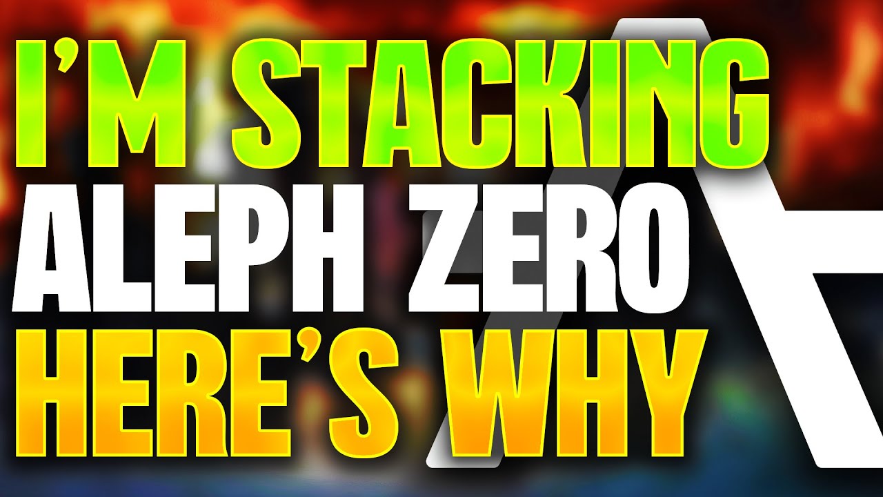 WHY I'M STACKING AZERO💥THE ROADMAP TO A POSSIBLE 100X💣ALEPH ZERO UPDATES & MORE