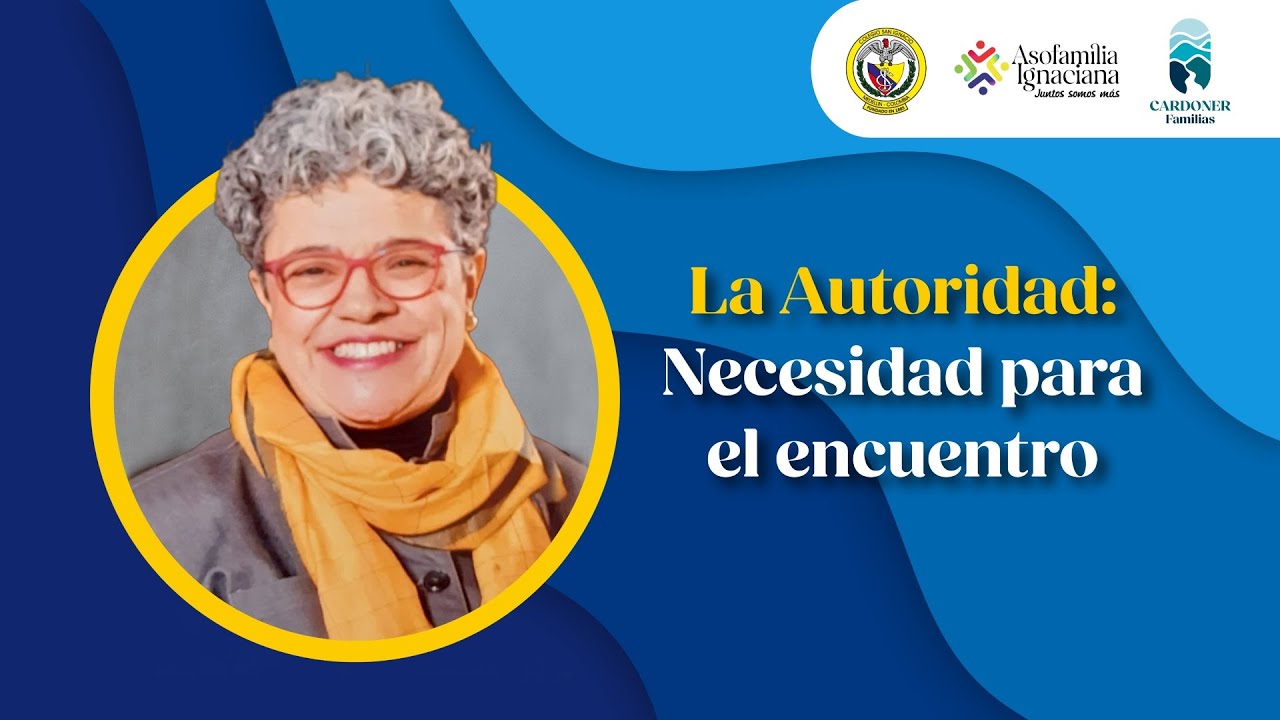 La autoridad: necesaria para el encuentro