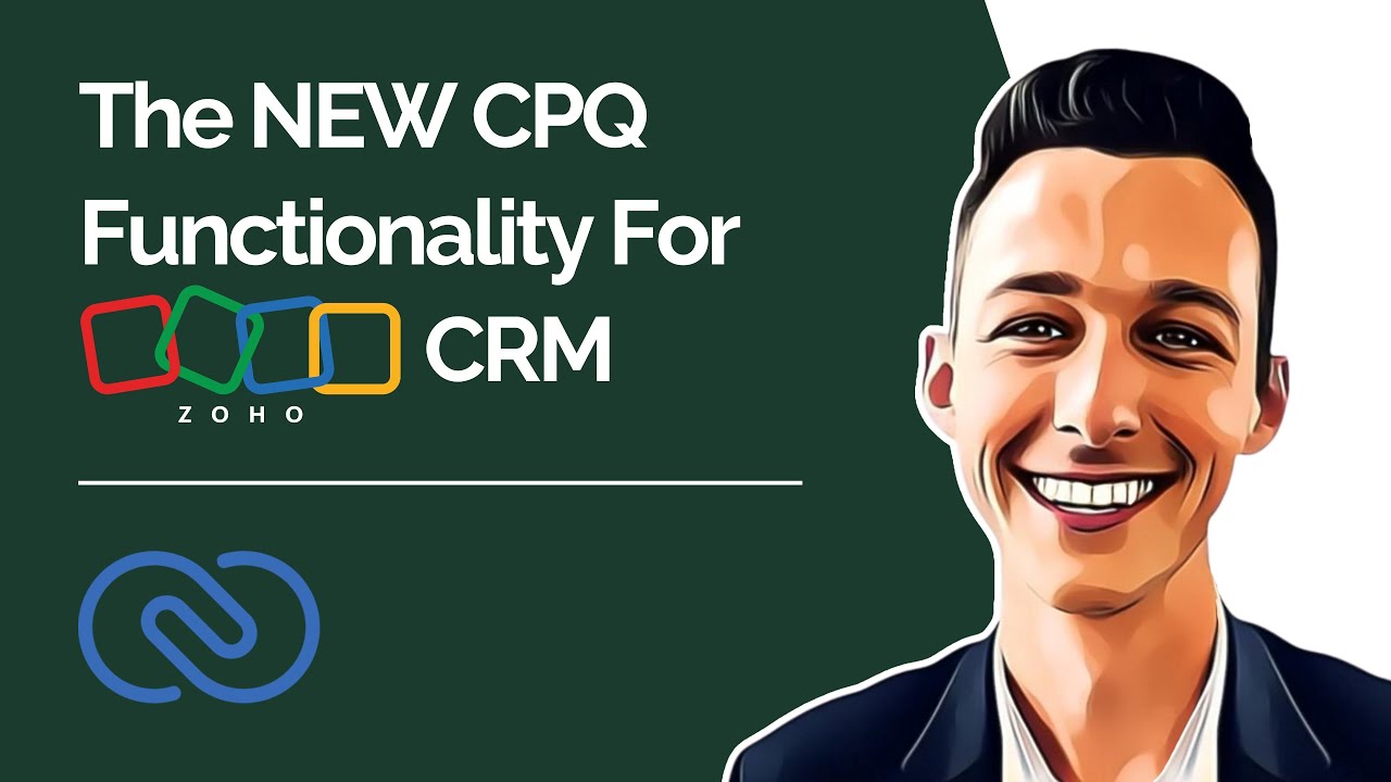 Zoho's NEW CPQ Functionality For CRM