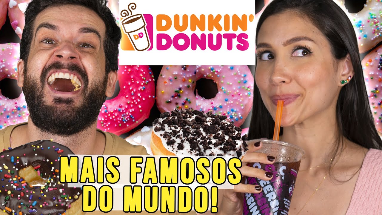 DUNKIN DONUTS no BRASIL | PROVAMOS as rosquinhas mais famosas do MUNDO