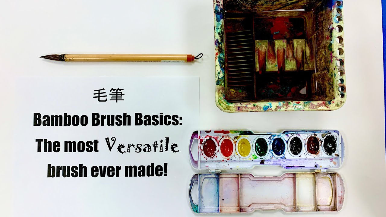 Bamboo Brush Basics