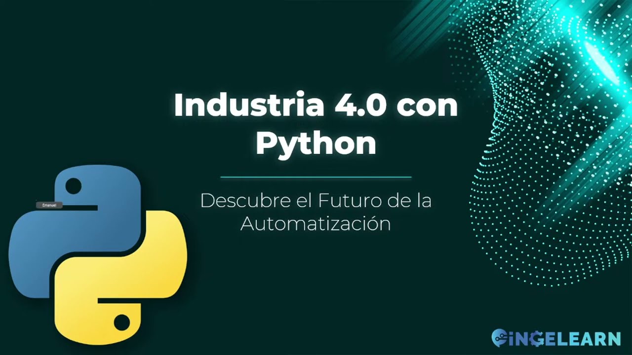 Webinar Industria 4.0 con Python - IngeLearn