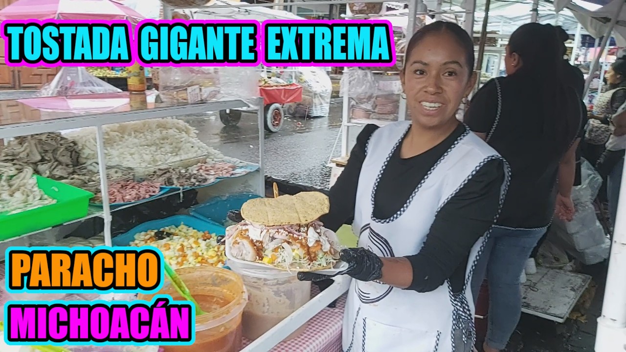 TOSTADA Gigante EXTREMA en Paracho Michoac&aacute;n M&eacute;xico La Tostaderia de la Abuelita