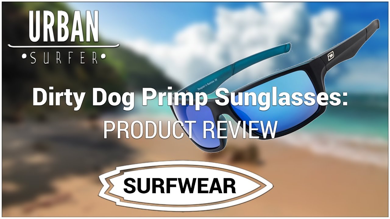 Dirty Dog Primp Sunglasses: Product Review