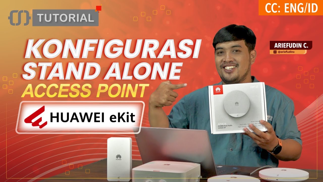 Konfigurasi Stand Alone Access Point HUAWEI eKitEngine - CITRAWEB TUTORIAL [ENG SUB]