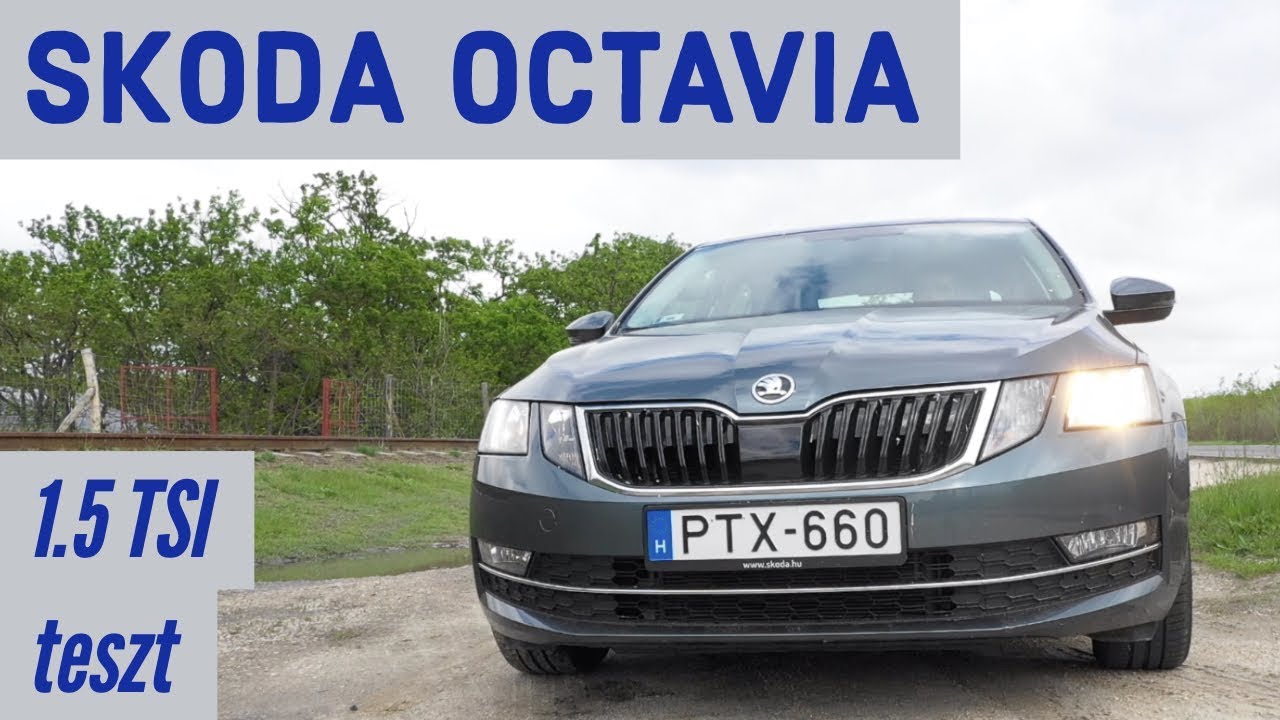 Skoda Octavia 1.5 TSI teszt | ISZONYAT tágas cégautó