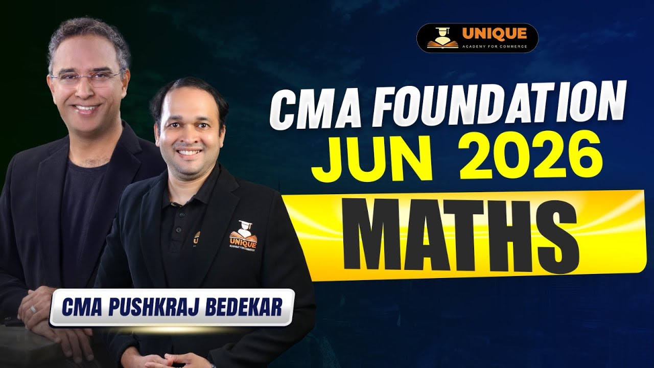 CMA Foundation Maths | Permutation and Combination | L 7 | June 2026 & Dec 2026