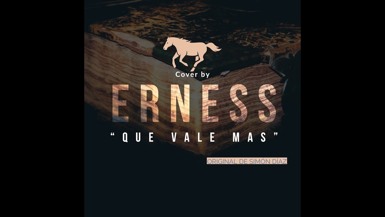 Que Vale Mas ( Simón Díaz) - Cover by Erness - SoundCloud Exclusives 2022 #newmusic #Venezuela