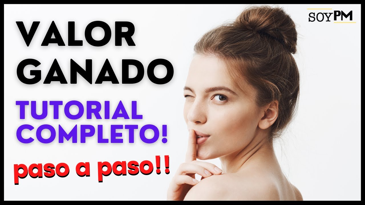 📈🔍 Descubre la Técnica del Valor Ganado y Controla tu Proyecto como un Experto PMP