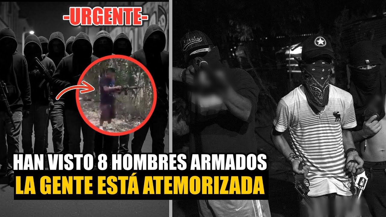 URGENTE HAN VISTO A 8 SUJETOS BIEN ARMAD0S LA GENTE EST&Aacute; ATEMORIZADA EN ESTA COLONIA