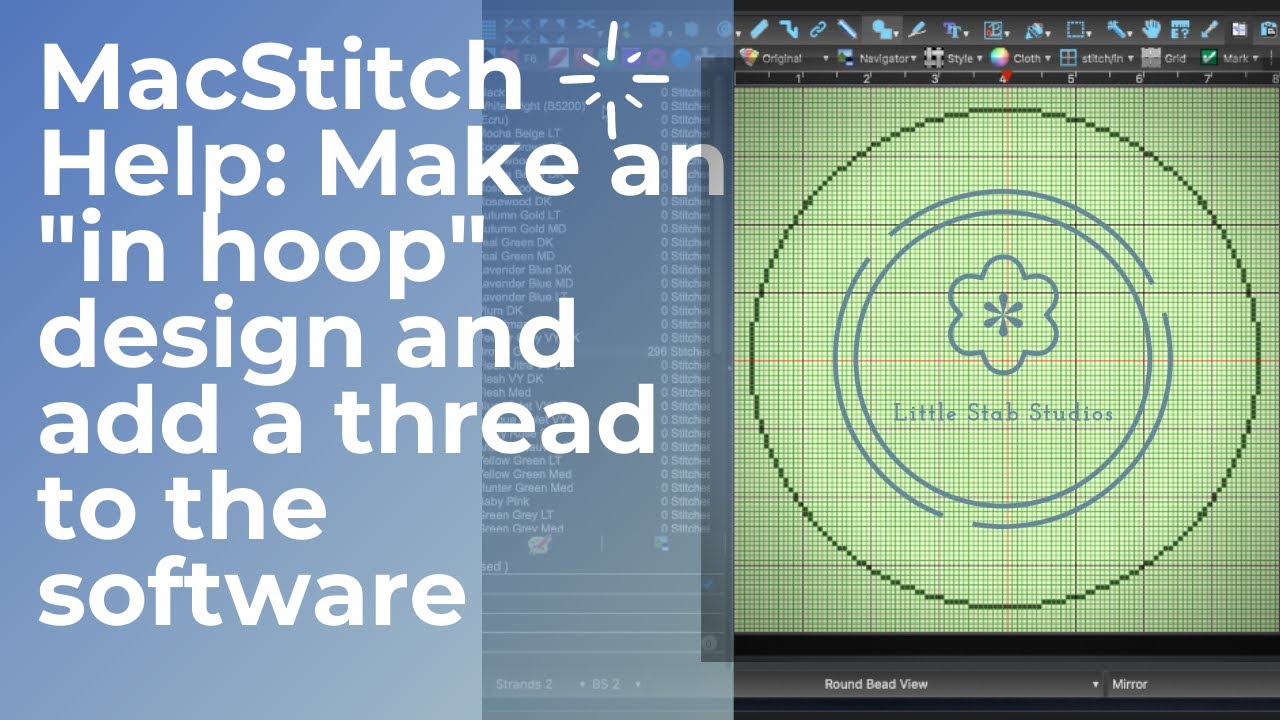 MacStitch / WinStitch How to make a Circle Design and Add a Floss to the Software