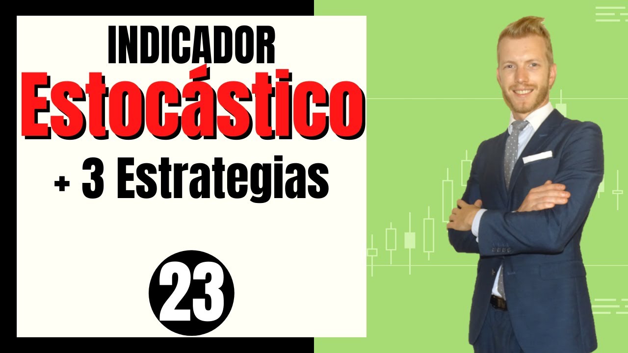 Indicador ESTOCÁSTICO en el Análisis Técnico 😎 (3 Estrategias)