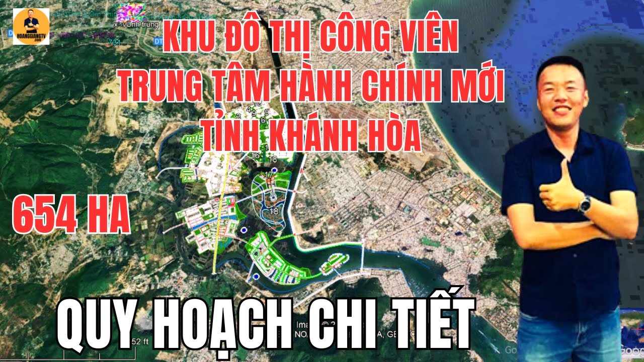 QUY HOẠCH CHI TIẾT Khu đô thị Công viên Trung tâm hành chính mới tỉnh Khánh Hòa | HOANGGIANG TV