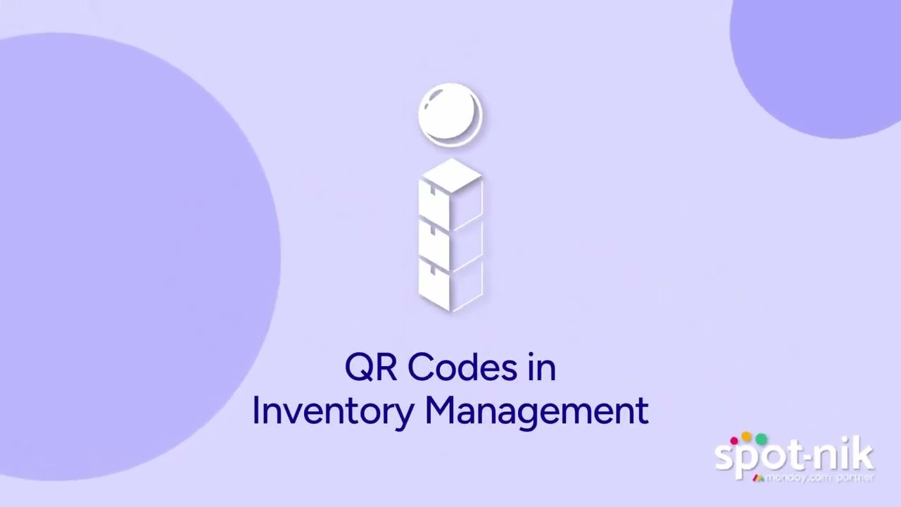 Using QR Codes and Barcodes for Inventory Management in monday.com