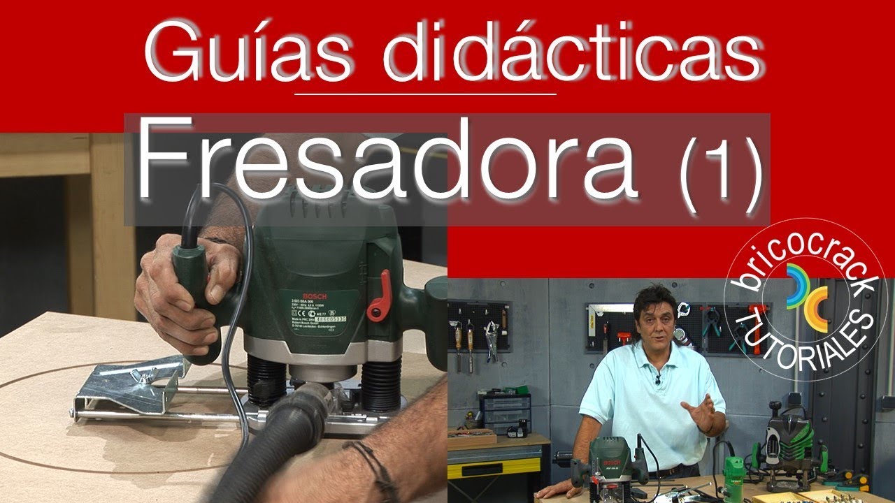 Trabajar con la fresadora, router o tupí 1 (Bricocrack)