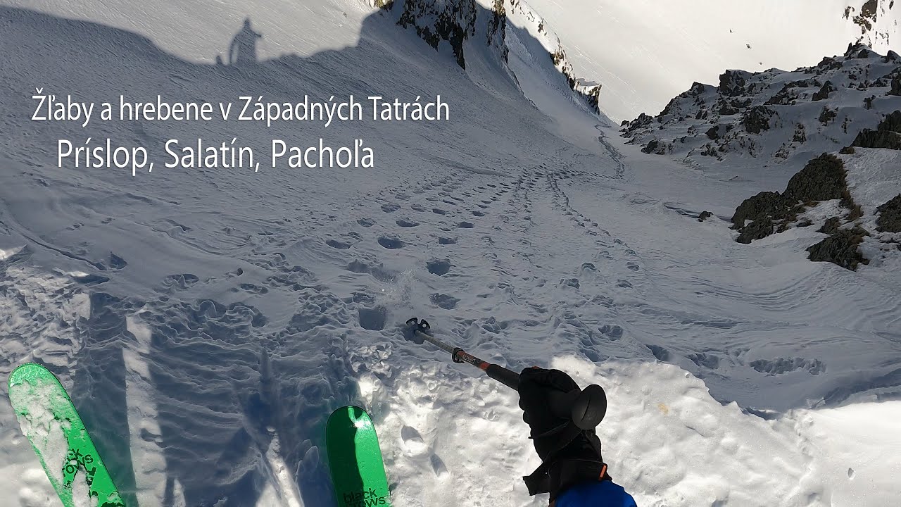 Príslop, Salatín a Pachoľa. Zlyžovanie vrcholov v Západných Tatrách.