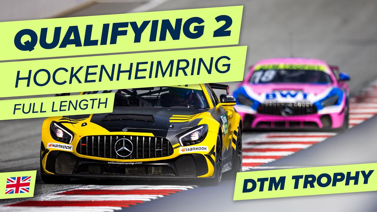 RE-LIVE | 🇬🇧 Qualifying 2 | Hockenheimring | DTM Trophy 2022