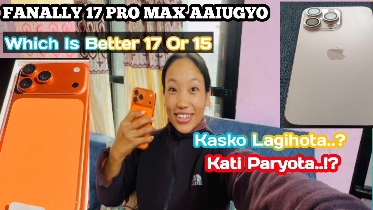 Finally 17 Pro Max Aaipugyo Gharma || Sathiharu Kasko Lagi Hota..! Kati Paryo Hola Hamlai..? Anita 