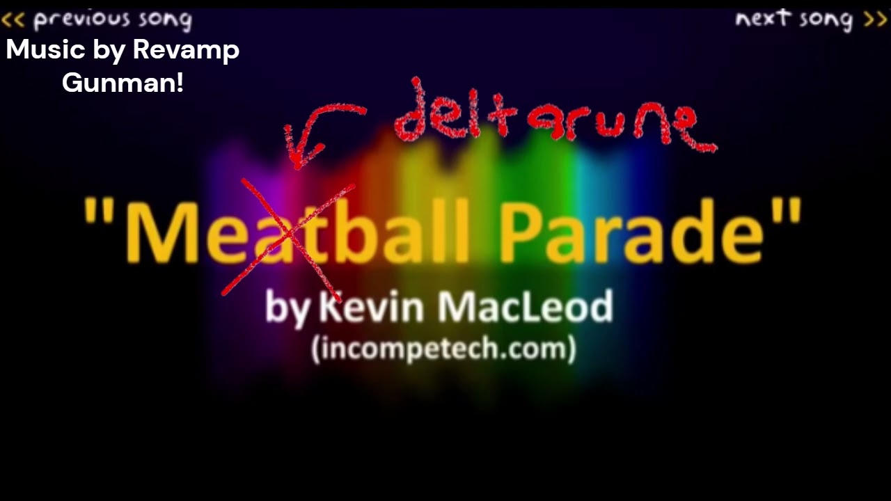 Meatball Parade but it's Deltarune