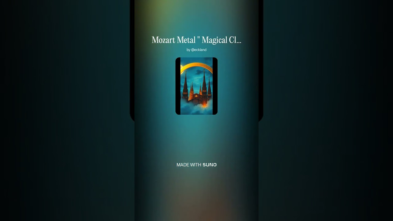 Mozart Metal / Magical Cloud Kingdom