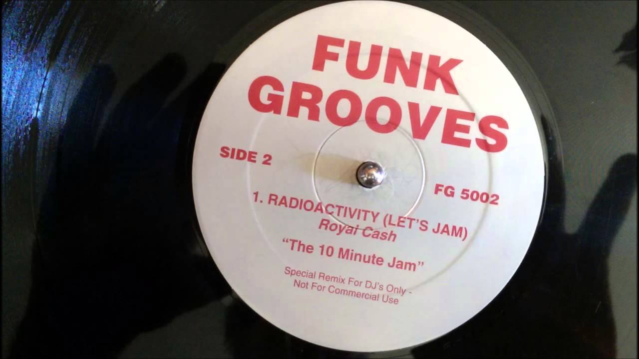 Royal Cash  -  Radioactivity - Funk Grooves