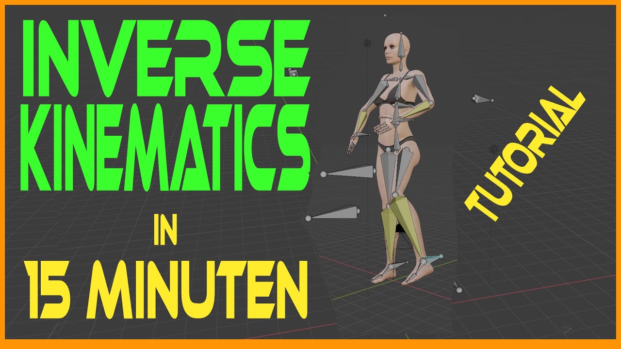Blender Rigging Inverse Kinematics mit Bones - Tutorial {Deutsch}