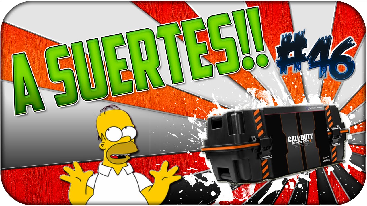 A Suertes!! Episodio 46 - Black Ops 2