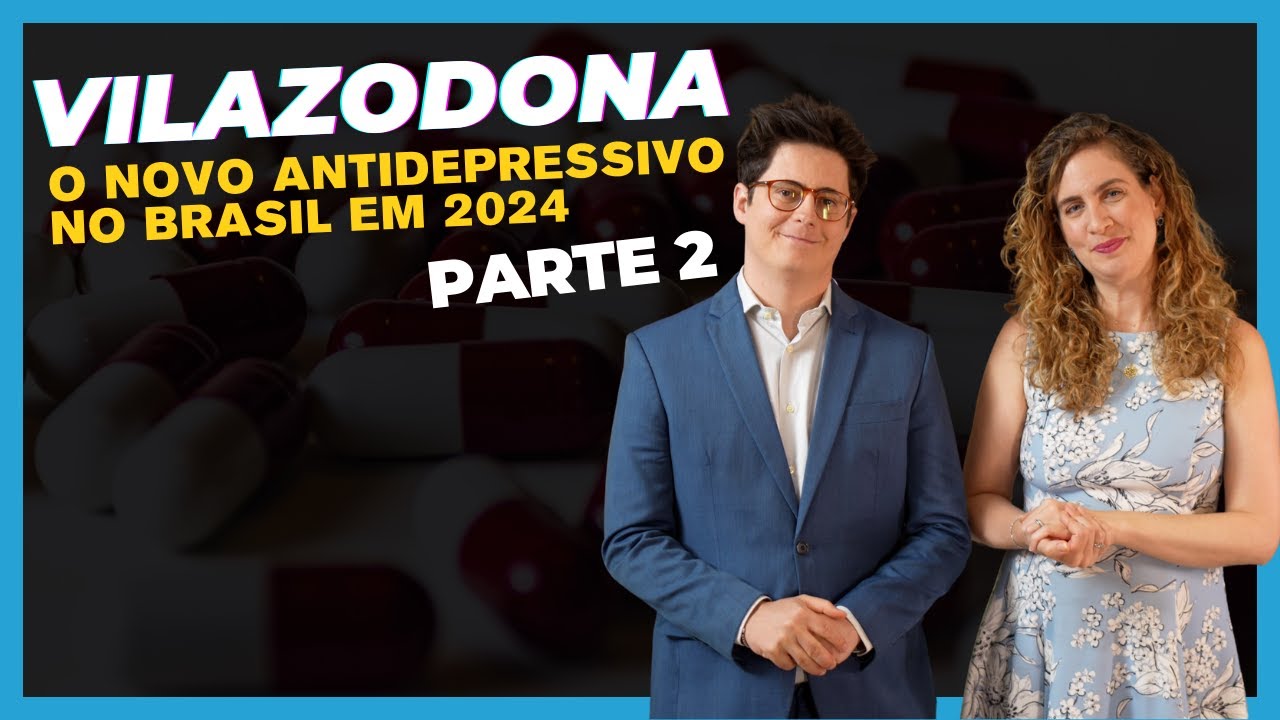 Alertas sobre o Vilazodona (Aymee). Quais efeitos colaterais do novo antidepressivo do Brasil?