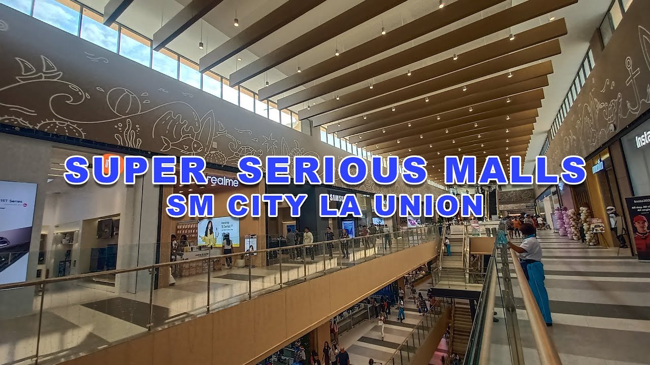 SM City La Union - (Short) History and Tour (Super Serious Malls)