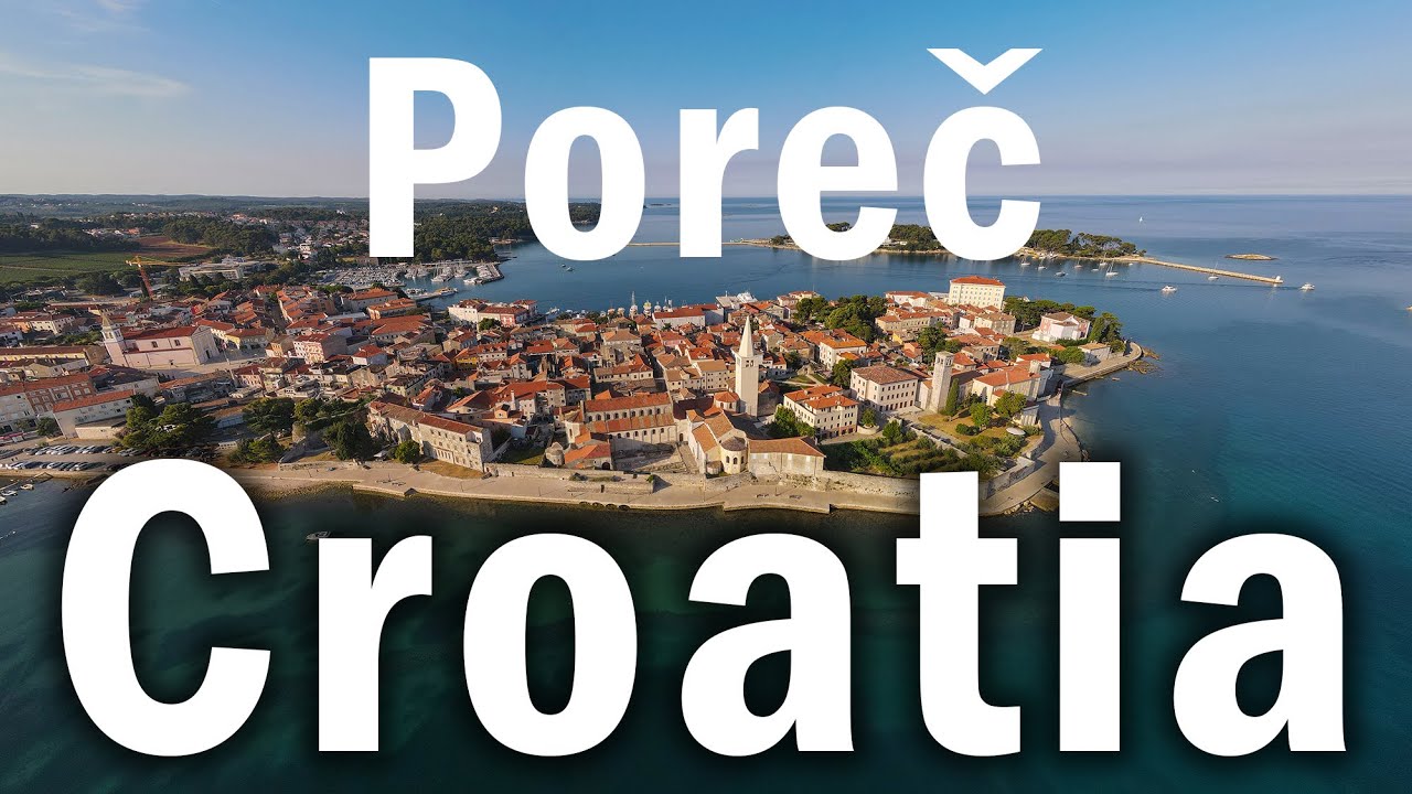Poreč, Croatia / Porec, Horvátország